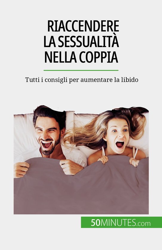 Riaccendere la sessualità nella coppia - cover