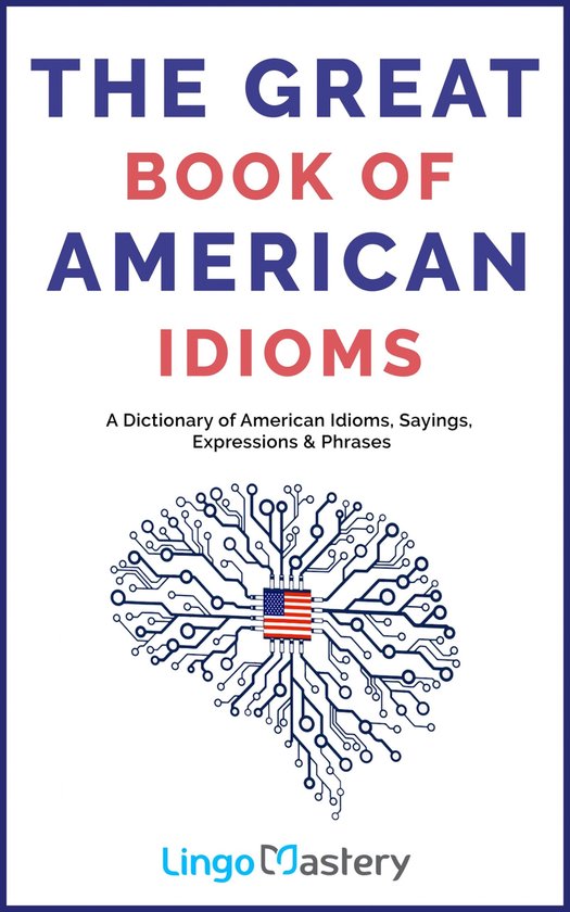The Great Book of American Idioms - cover
