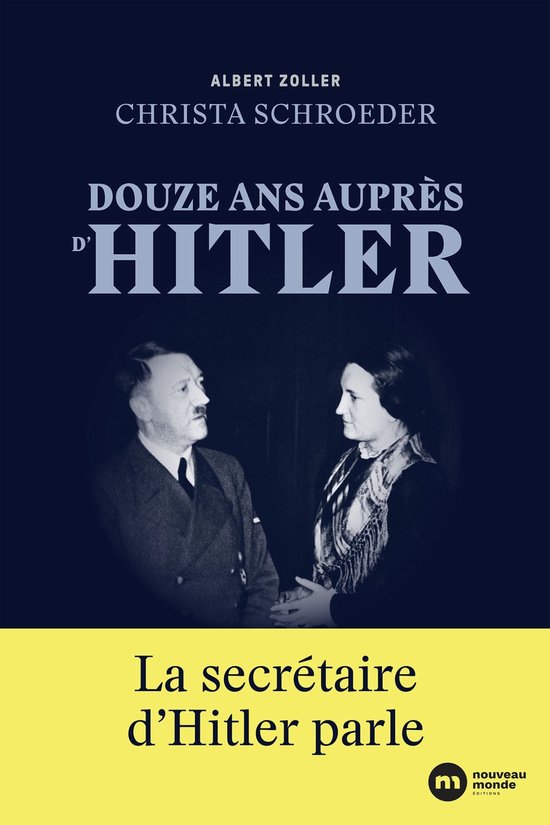 Douze ans auprès d'Hitler - cover