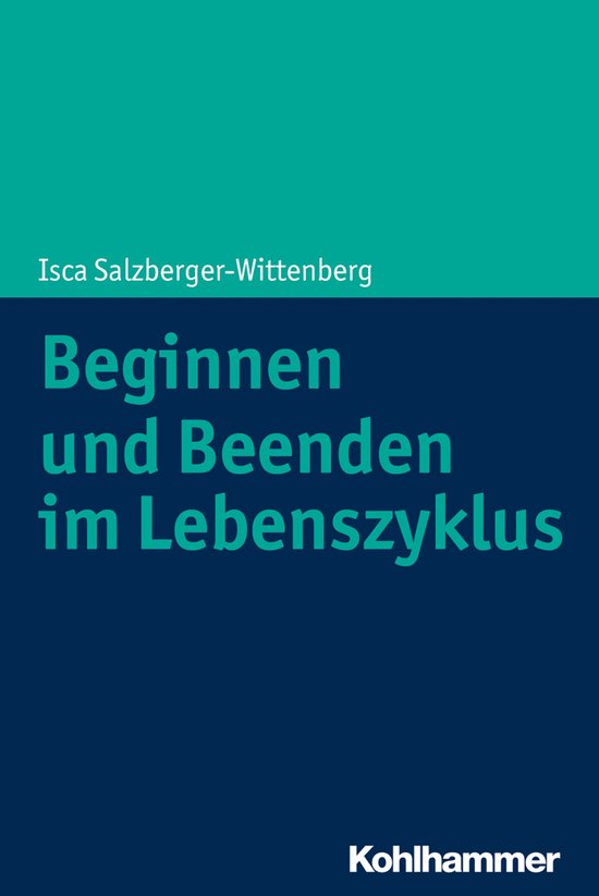 Beginnen und Beenden im Lebenszyklus - cover