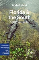 National Parks Guide- Lonely Planet Florida & the South's National Parks