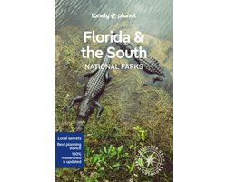 National Parks Guide- Lonely Planet Florida & the South's National Parks