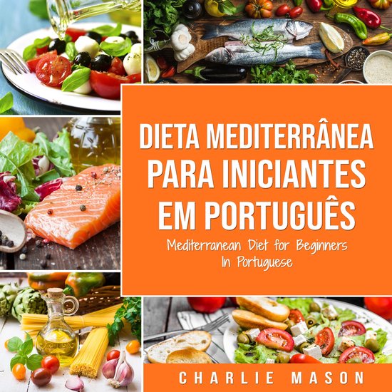 Dieta Mediterrânea para Iniciantes Em português/ Mediterra ... - cover