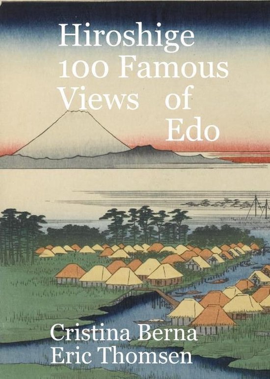 Hiroshige 100 Famous Views Of Edo - cover