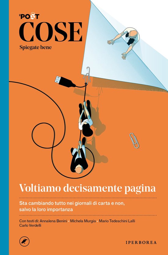 Cose spiegate bene - Cose spiegate bene. Voltiamo decisament ... - cover