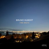 Hubert, Bruno - Fire Waltz (CD)