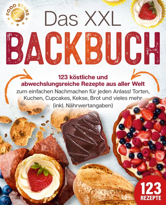 Das XXL Backbuch: 123 köstliche und abwechslungsreiche Reze ... - cover