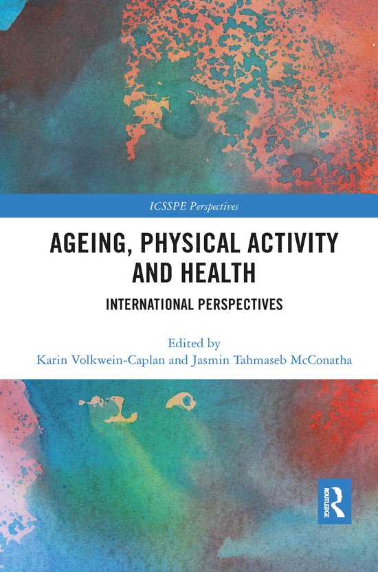 ICSSPE Perspectives- Ageing, Physical Activity and Health - cover