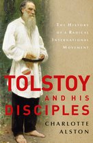 Tolstoy and his Disciples