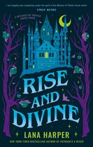 The Witches of Thistle Grove 5 - Rise and Divine