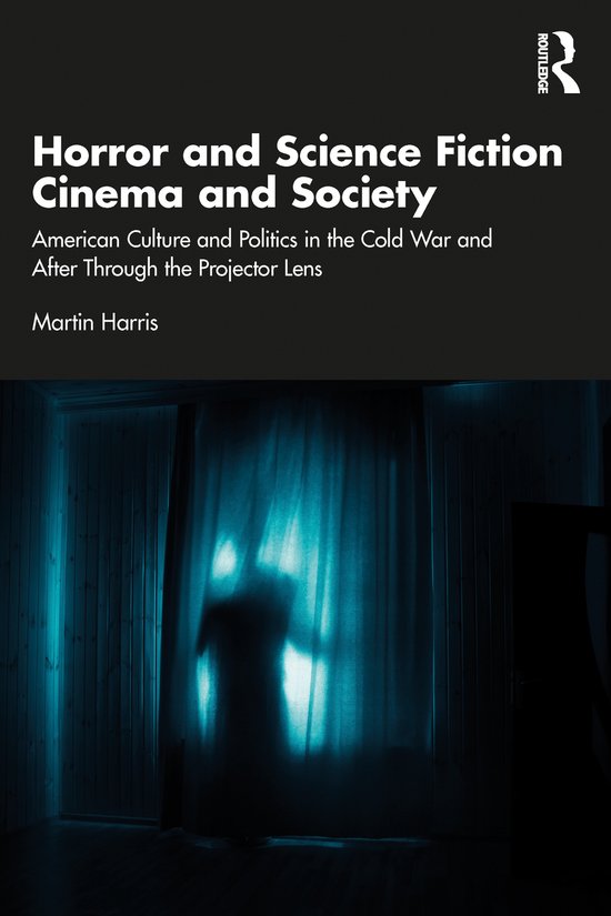 Horror and Science Fiction Cinema and Society - cover