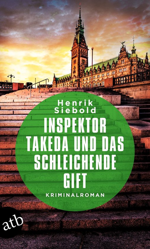 Inspektor Takeda ermittelt 6 - Inspektor Takeda und das schl ... - cover