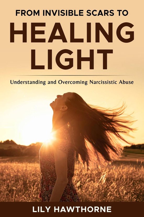 From Invisible Scars to Healing Light. Understanding and Ove ... - cover