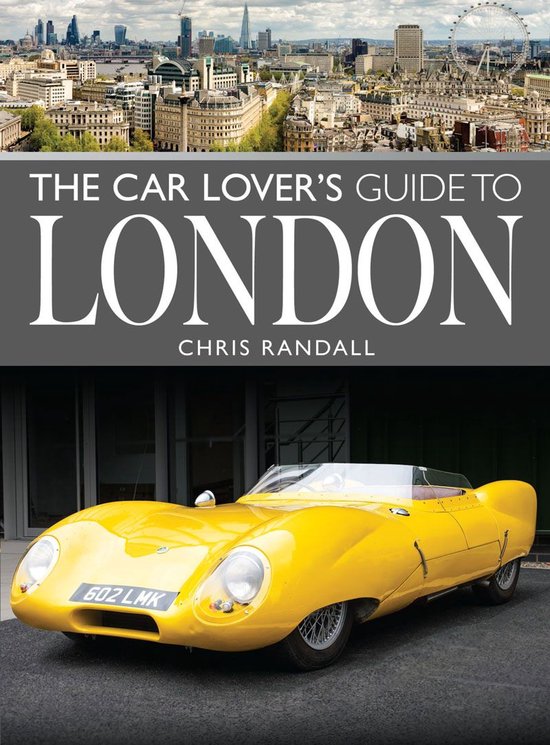 The Car Lover's Guide to London - cover