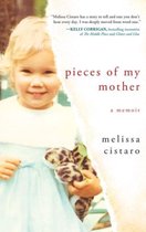 Pieces of My Mother