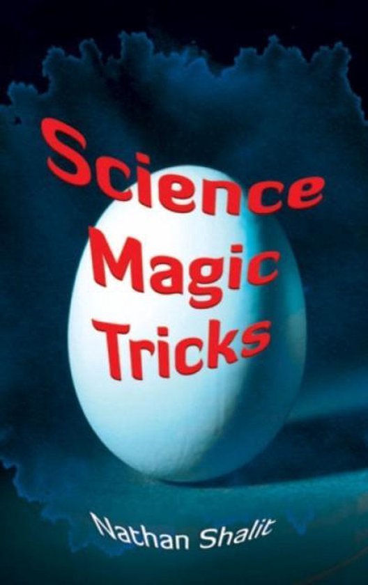 Science Magic Tricks 9780486400426 N. Shalit Boeken bol