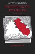 ISBN Belonging in the Two Berlins : Kin, State, Nation, histoire, Anglais, 408 pages