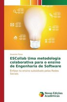 ESCollab Uma metodologia colaborativa para o ensino de Engenharia de Software