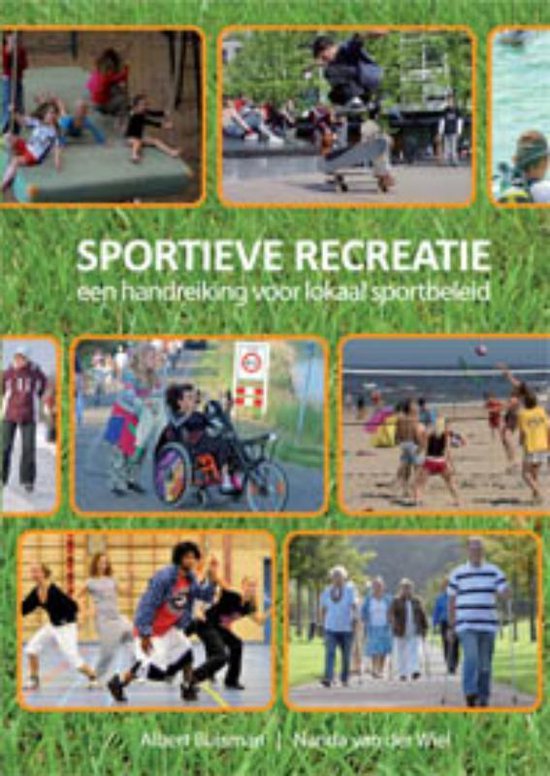 Cover van het boek 'Sportieve recreatie / druk 1'