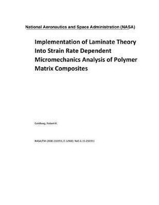 Implementation of Laminate Theory Into Strain Rate Dependent