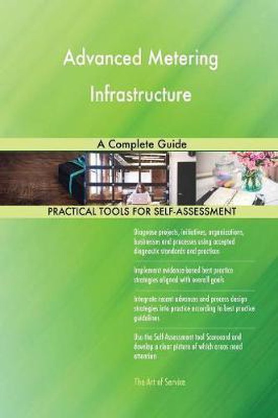 Advanced Metering Infrastructure A Complete Guide | 9780655342755 ...