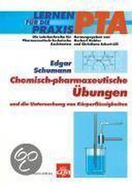Chemisch-pharmazeutische Übungen und die Untersuchung von Körperflüssigkeiten