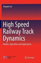 High Speed Railway Track Dynamics