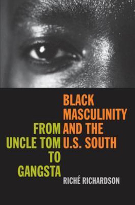 Black Masculinity and the U.S. South - cover