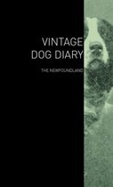 The Vintage Dog Diary - The Newfoundland