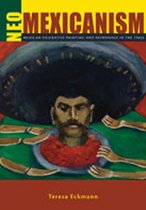 Neo-Mexicanism: Mexican Figurative Painting and Patronage in the 1980s