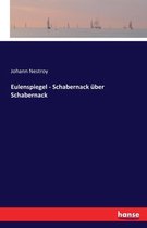 Eulenspiegel - Schabernack über Schabernack