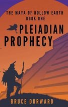 Pleiadian Prophecy
