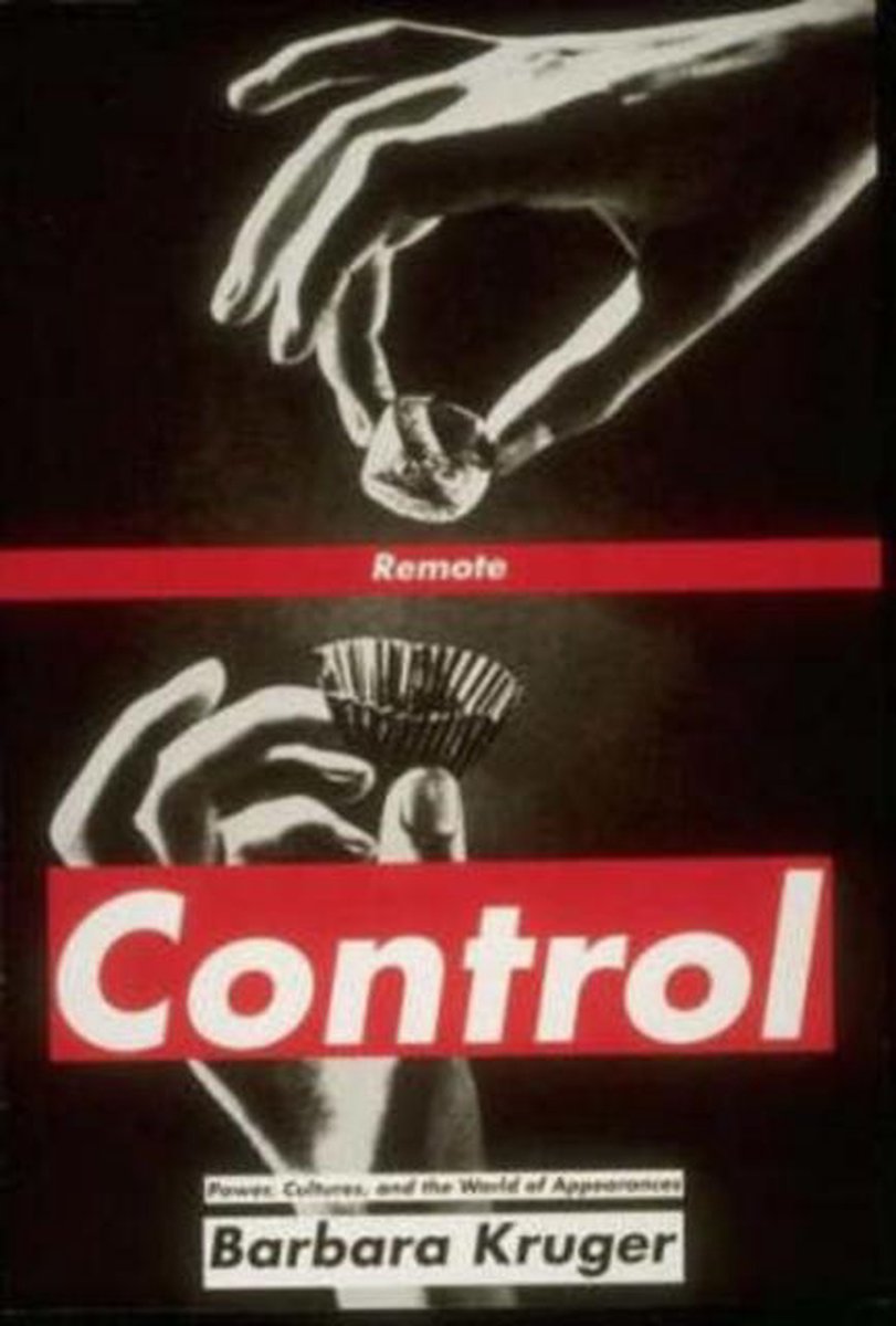 Remote Control, Barbara Kruger | 9780262611060 | Boeken | bol Remote Control, Barbara Kruger | 9780262611060 | Boeken | bol