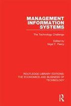 Routledge Library Editions: The Economics and Business of Technology - Management Information Systems: The Technology Challenge