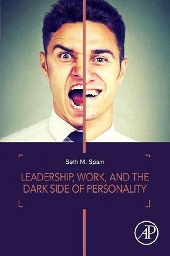 Leadership, Work, and the Dark Side of Personality - cover