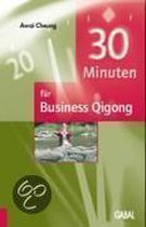 30 Minuten für Business-Qigong