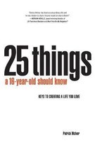 25 Things a 16 Year Old Should Know
