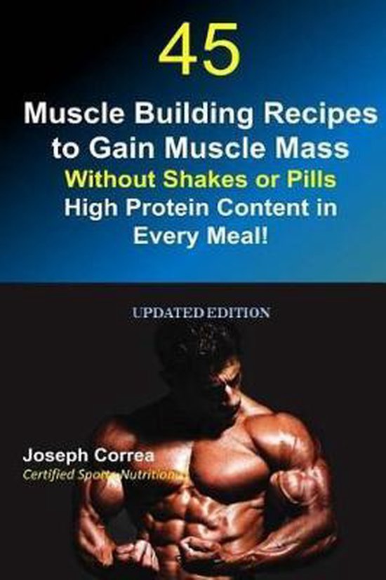 45 Muscle Building Recipes to Gain Muscle Mass Without Shake ... - cover