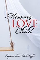 Omslag Missing Love Child