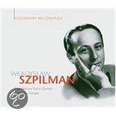 Legendary Recordings: Wladyslaw Szpilman