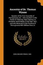 Ancestry of Dr. Thomas Wynne