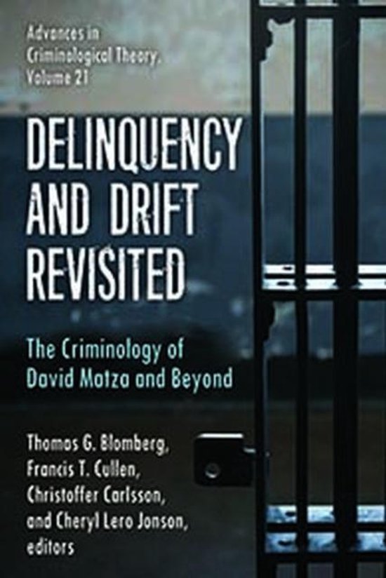Delinquency and Drift Revisited | 9781412865425 | Thomas G. Blomberg ...