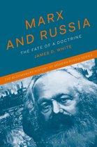 The Bloomsbury History of Modern Russia Series - Marx and Russia