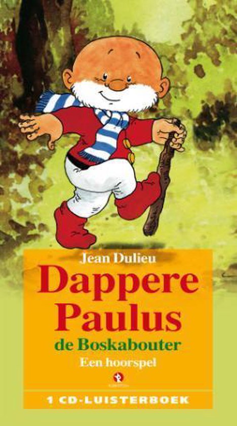 Cover van het boek 'Dappere Paulus de Boskabouter' van Jean Dulieu en J. Dulie