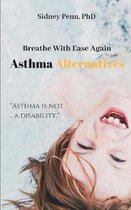 Asthma Alternatives