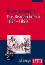 Das Bismarckreich 1871 - 1890