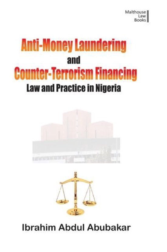 Antimoney Laundering and Counterterrorism Financing 9789789476022 Ibrahim Abdul... bol