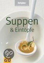 Suppen & Eintöpfe. Brigitte Kochbuch Edition