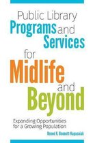Public Library Programs and Services for Midlife and Beyond