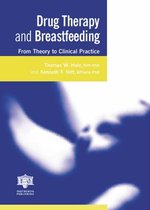 Drug Therapy and Breastfeeding